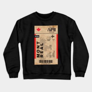 Montreal Boarding Pass Québec Canada YUL Destination Ticket Crewneck Sweatshirt